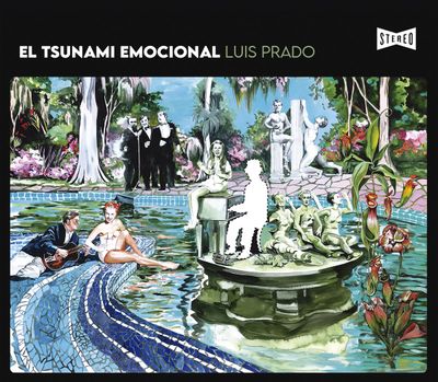 Luis Prado - El tsunami emocional